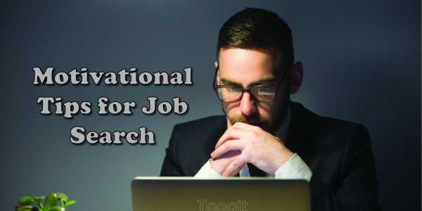8 Ways to Stay Motivated While Searching for a Job - By Isabelle