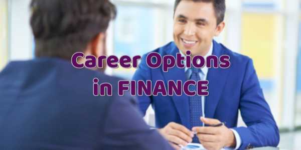 Top 7 Career Options in Finance - By Khalid Ansari