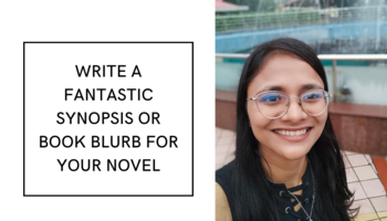write a fantastic synopsis or book blurb for your novel
